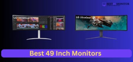 Best 49 Inch Ultrawide Monitors for Productivity and Gaming