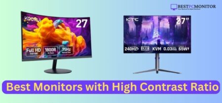 Monitors with High Contrast Ratio: Top 10 Picks for Gaming